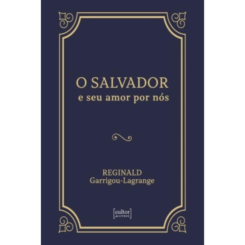 O Salvador E Seu Amor Por Nós