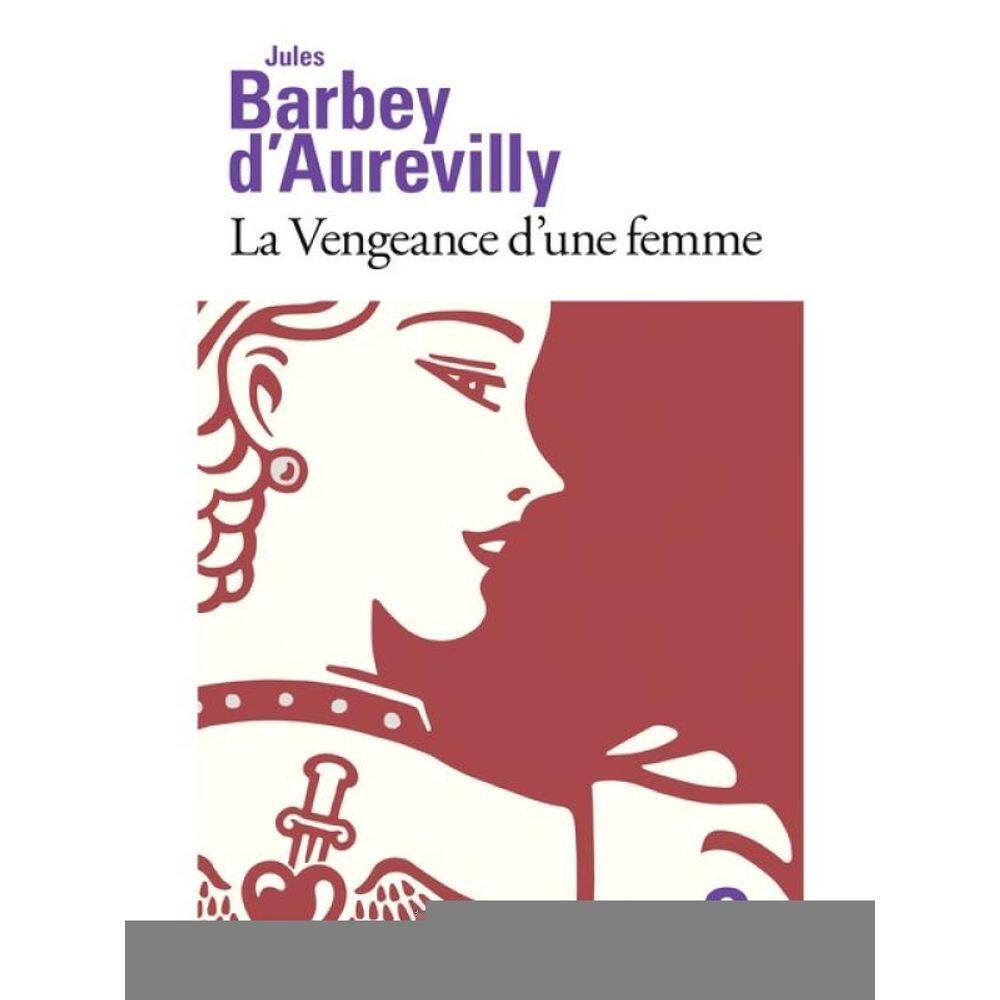 La Vengeance D`Une Femme