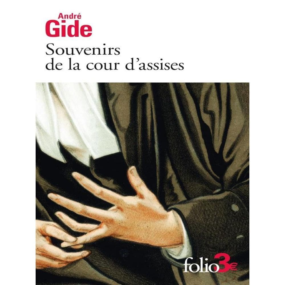 Souvenirs De La Cour D`Assises