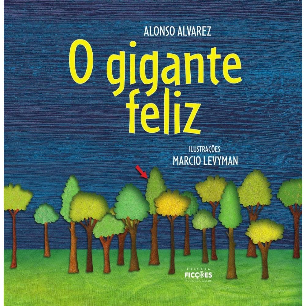 O gigante feliz