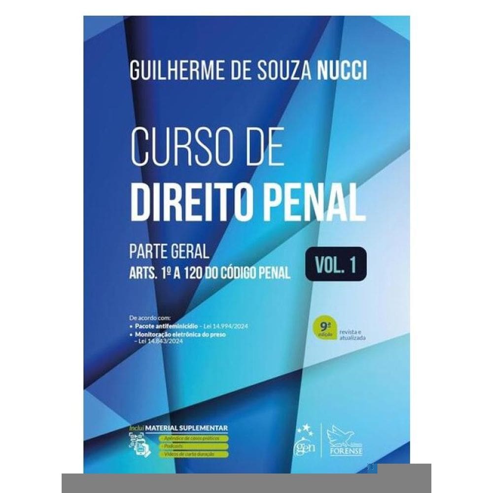 Curso De Direito Penal - Vol. 1 - 9ª Edição 2025