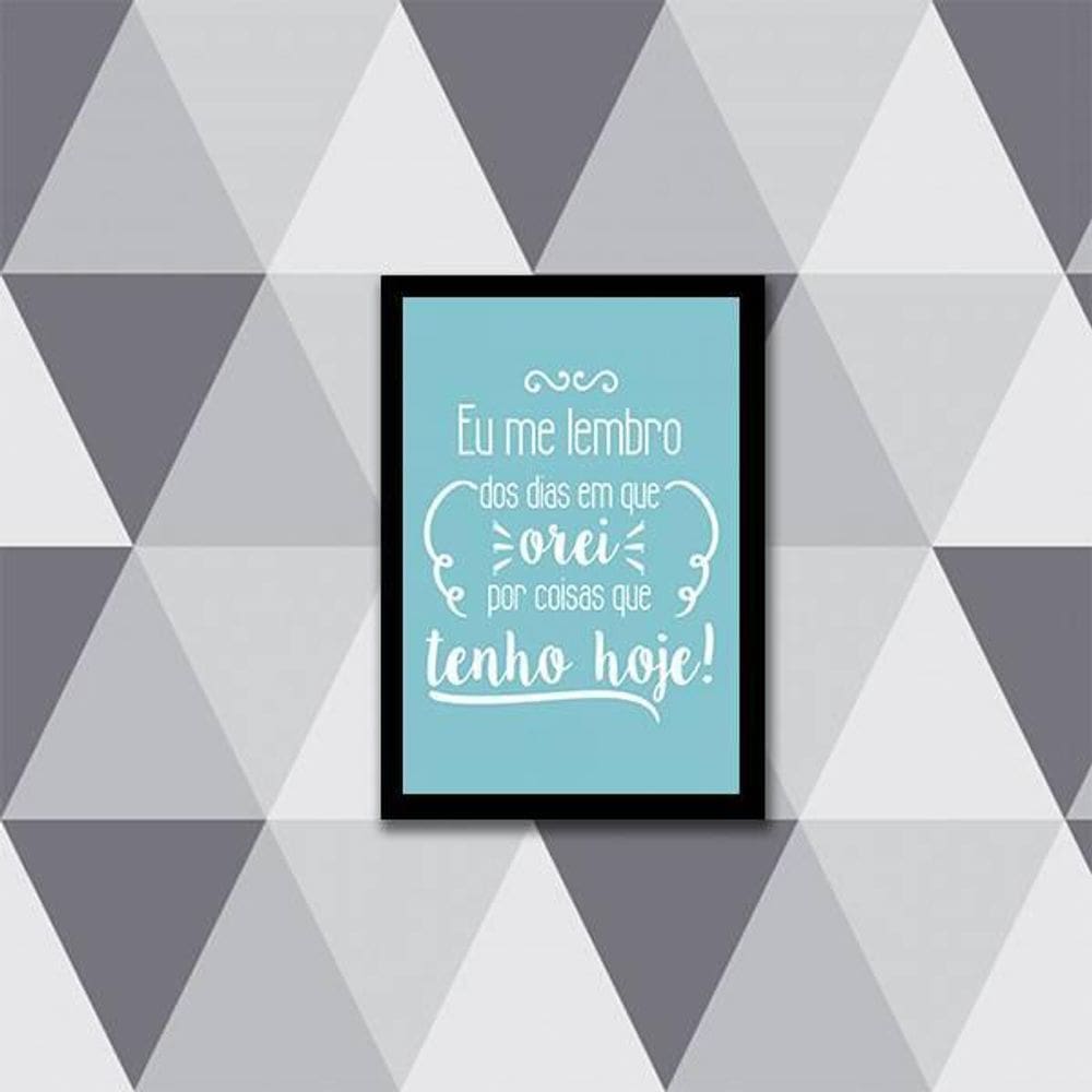 Quadro Orei Por Coisas Que Tenho Hoje, Azul 45X34 Preta