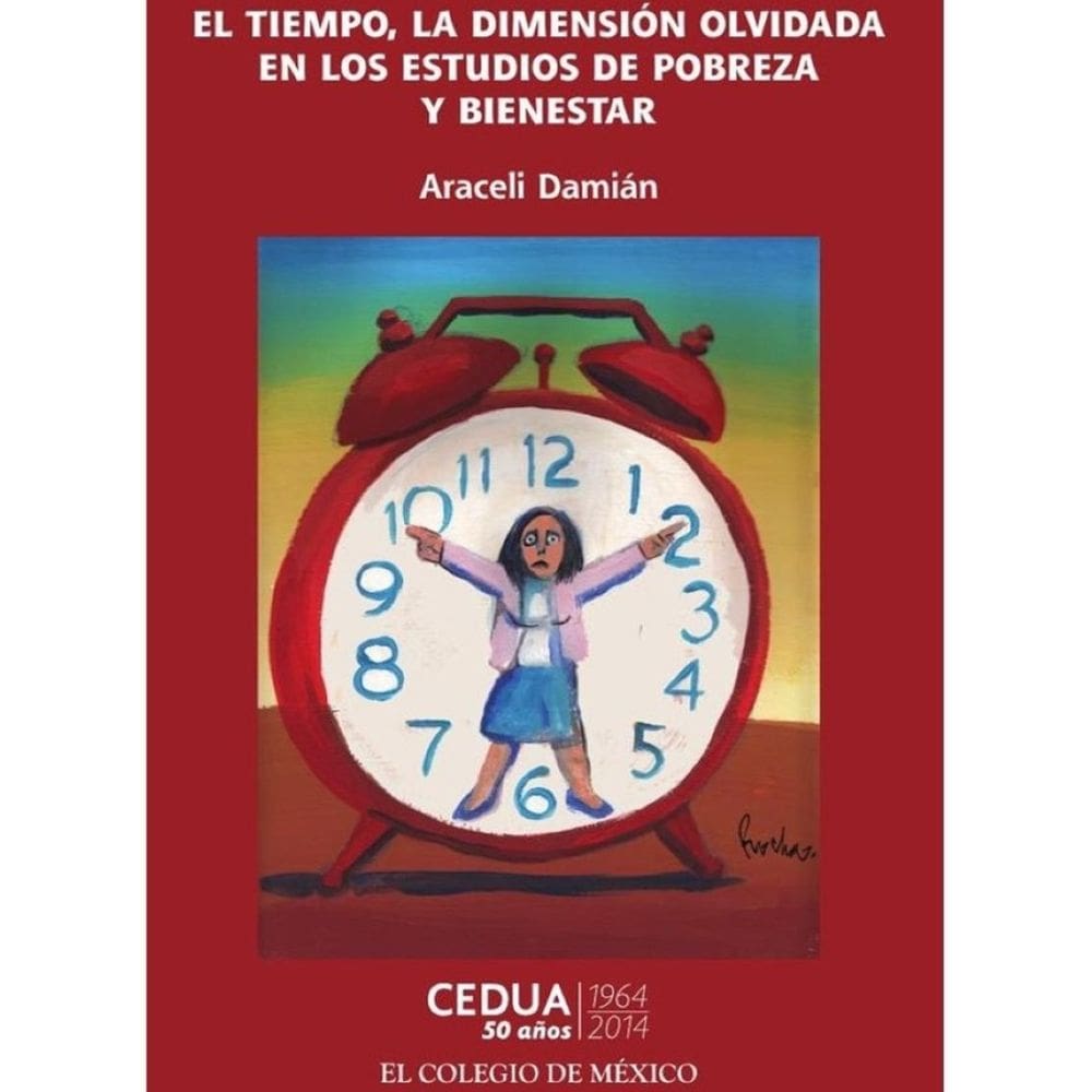 El tiempo, la dimensión olvidada en los estudios de pobreza. - Espanhol