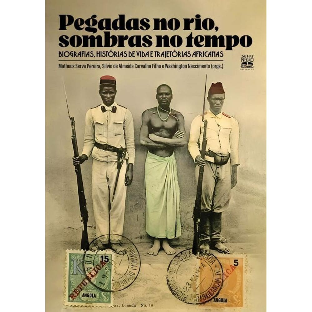 Pegadas No Rio, Sombras No Tempo Biografias, Histórias Vida