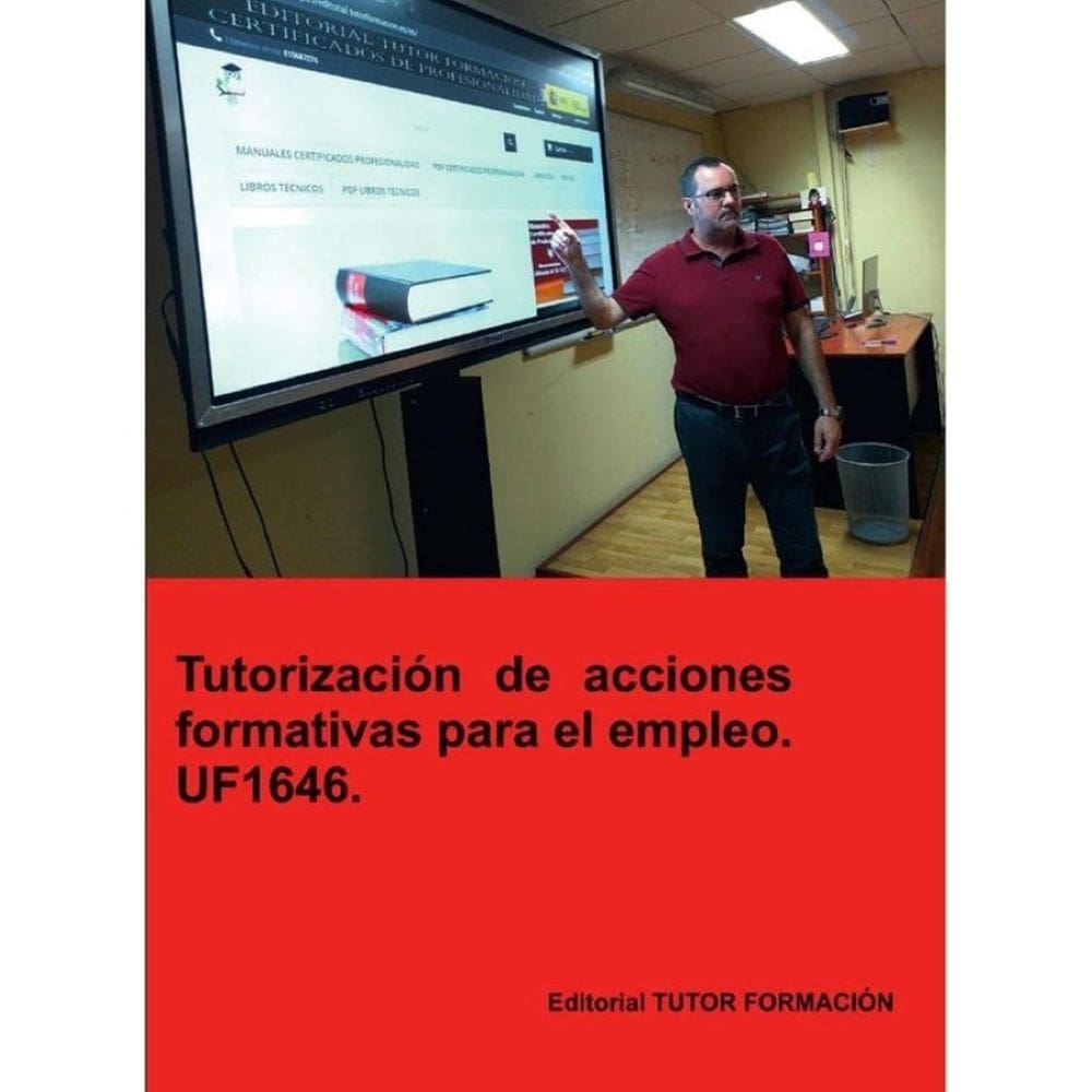 Tutorización de acciones formativas para el empleo. UF1646. - Espanhol