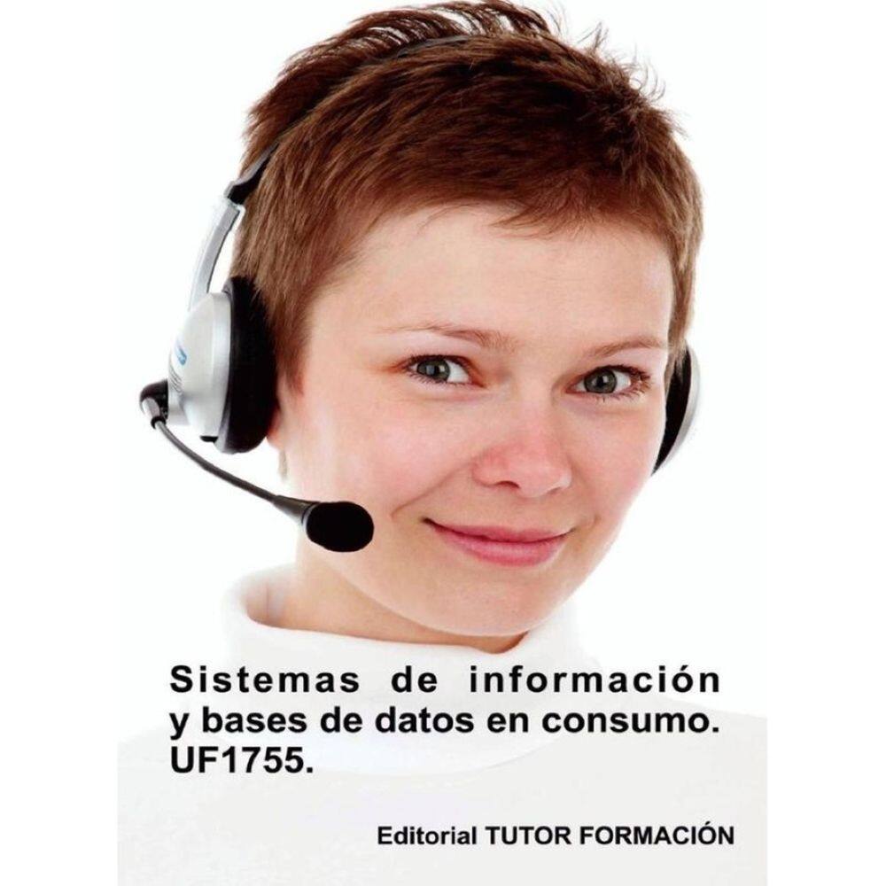 Sistemas de información y bases de datos en consumo. UF1755. - Espanhol