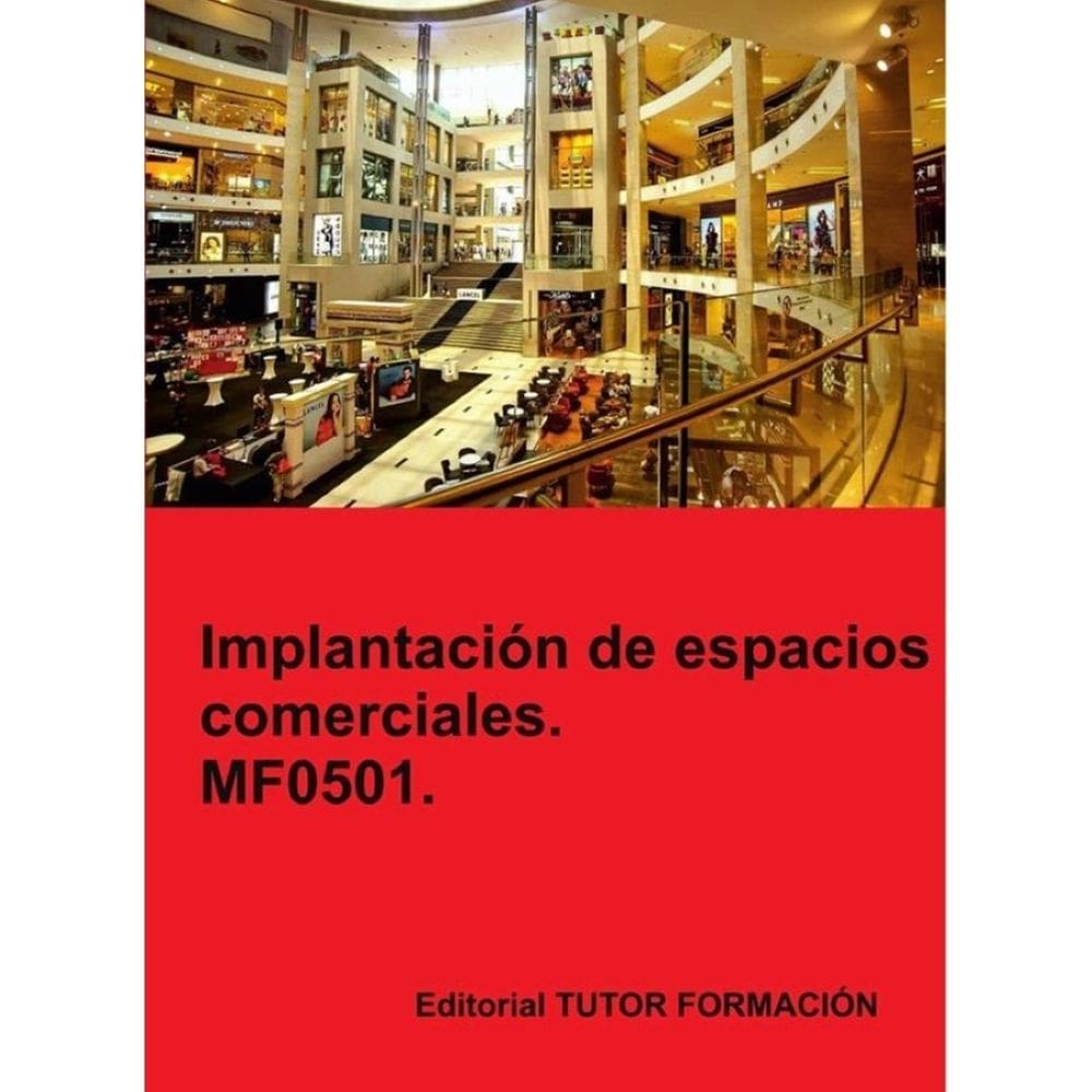 Implantación de espacios comerciales. MF0501. - Espanhol