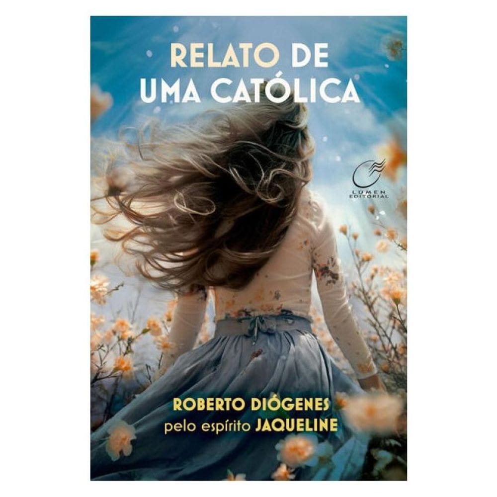 Relato De Uma Católica