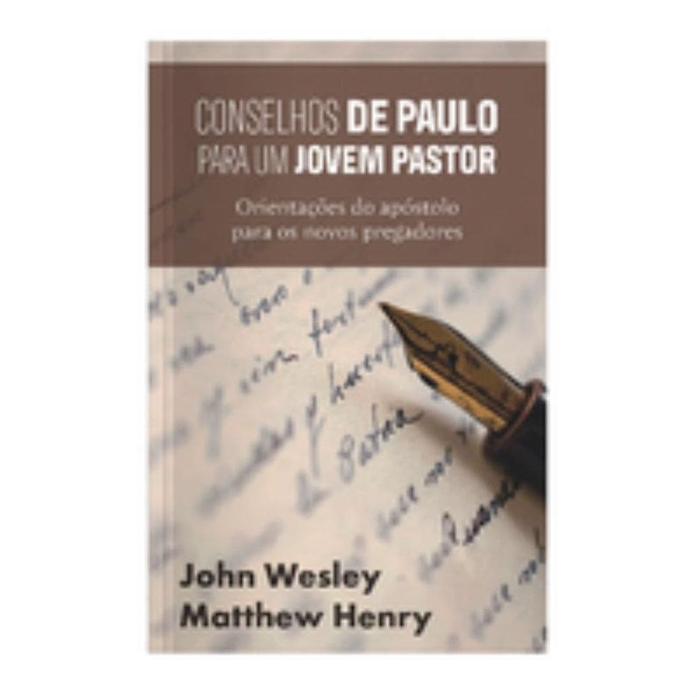 Conselhos de paulo para um jovem pastor