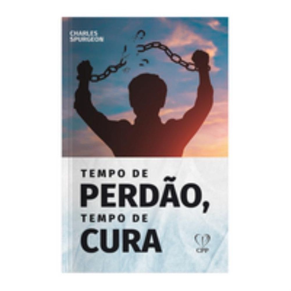 Tempo de perdão, tempo de cura