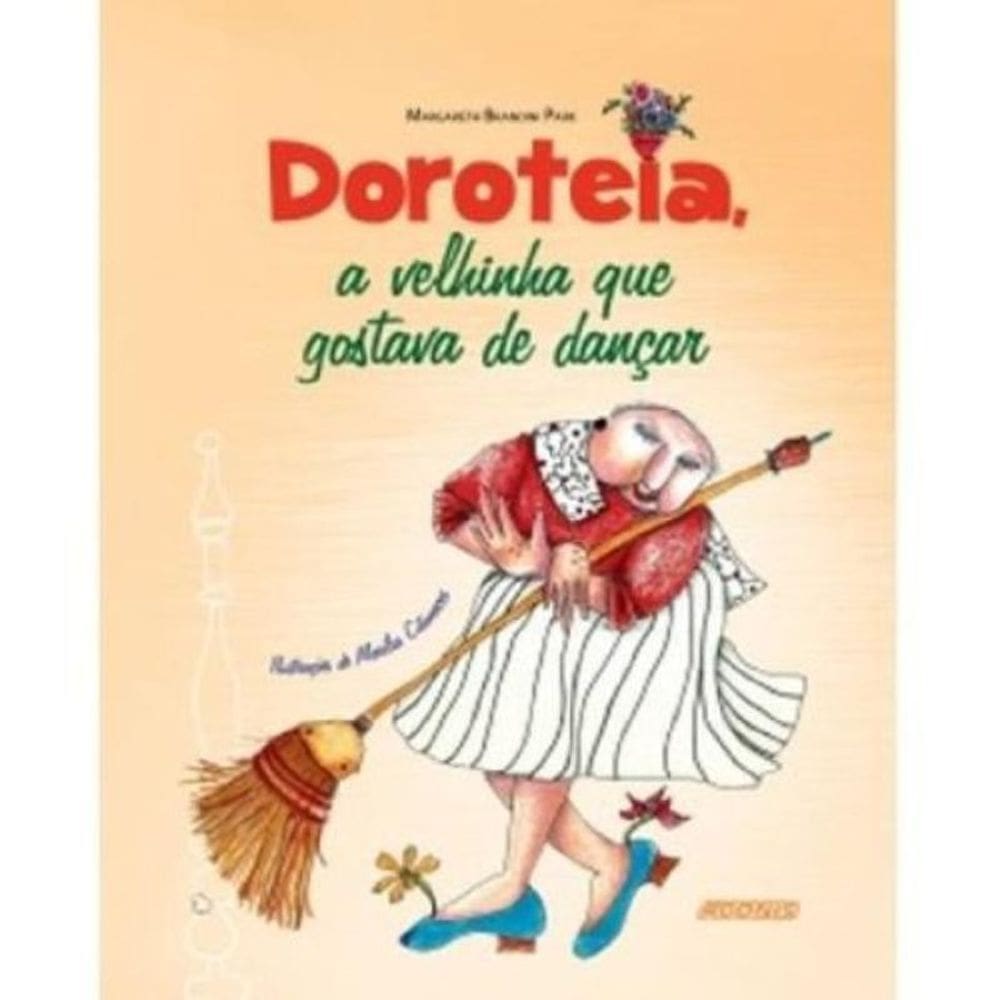 Doroteia A Velhinha Que Gostava De Dancar