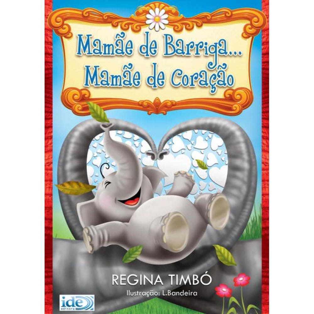 Mamãe De Barriga... Mamãe De Coração