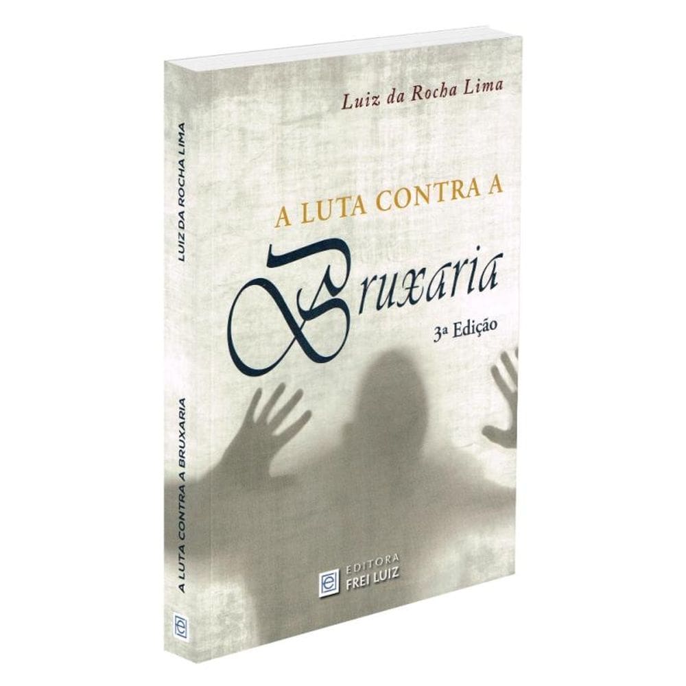 Luta Contra A Bruxaria (A)