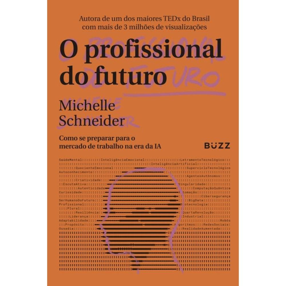 O Profissional Do Futuro - Como Se Preparar Para O Mercado De Trabalho Na Era Da Ia