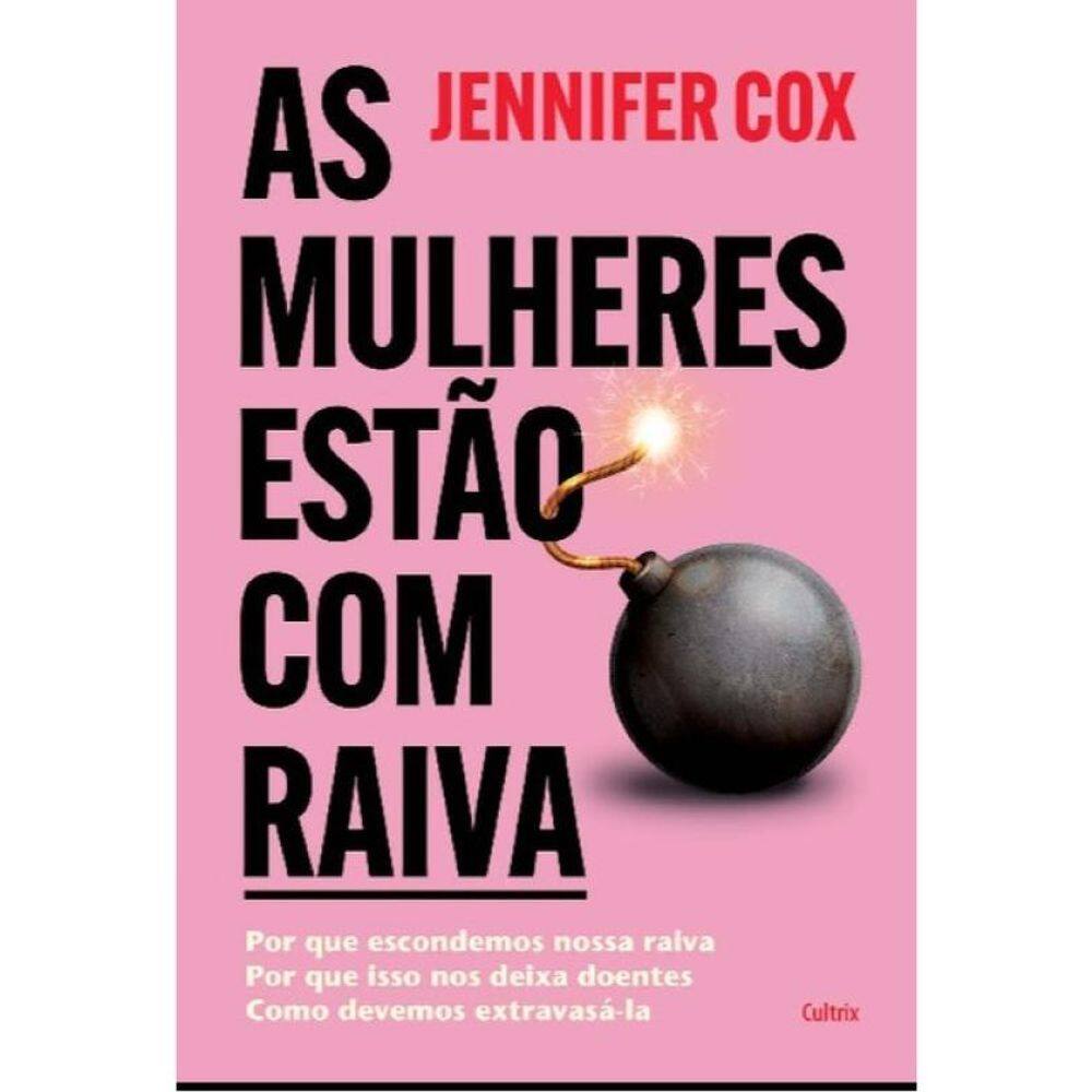 As Mulheres Estão Com Raiva