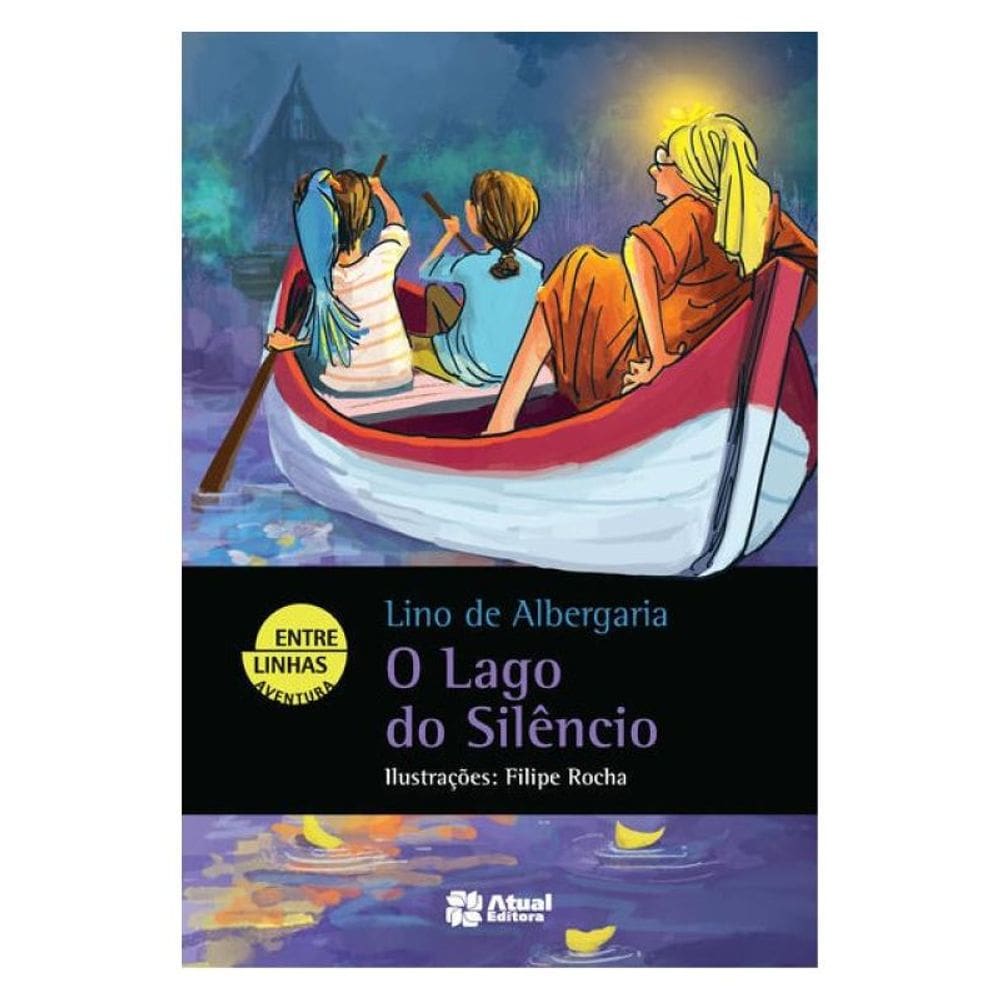 O Lago Do Silêncio