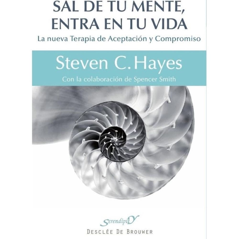 Sal de tu mente, entra en tu vida - Espanhol