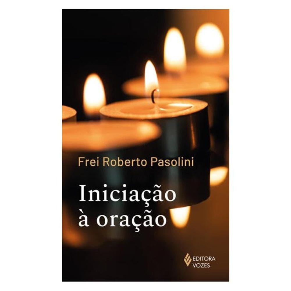 Iniciação À Oração