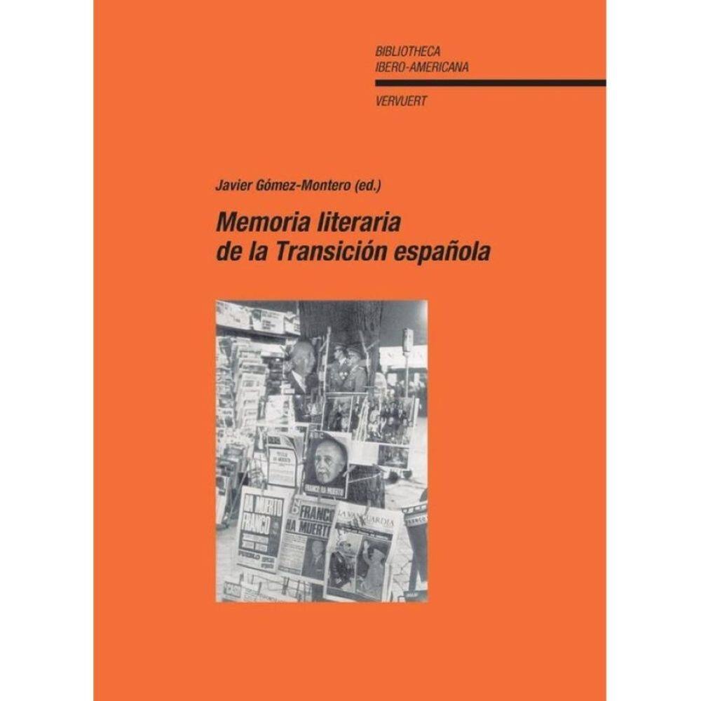 Memoria literaria de la Transición española - Espanhol