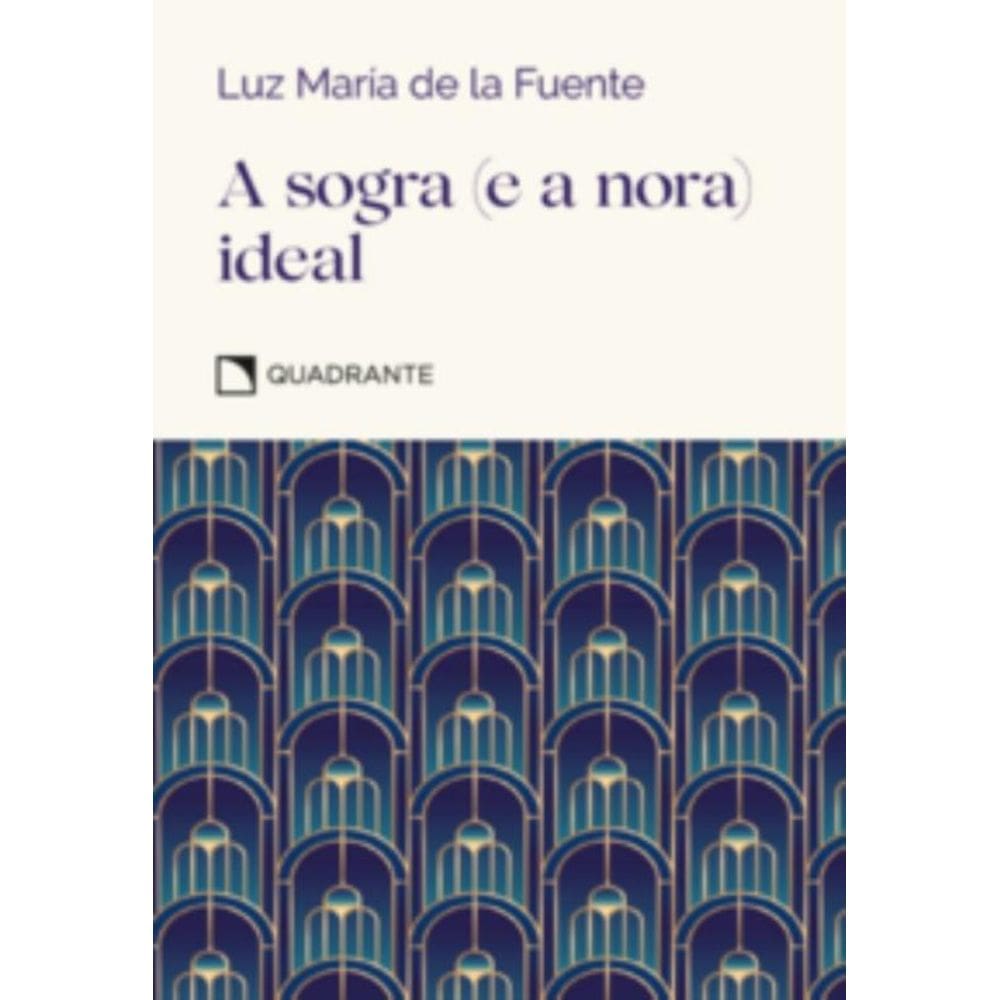 A sogra (e a nora) ideal