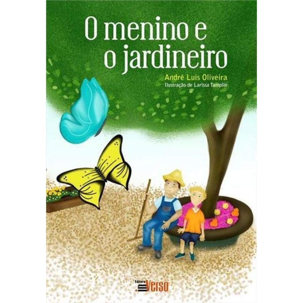 o Menino e o Jardineiro