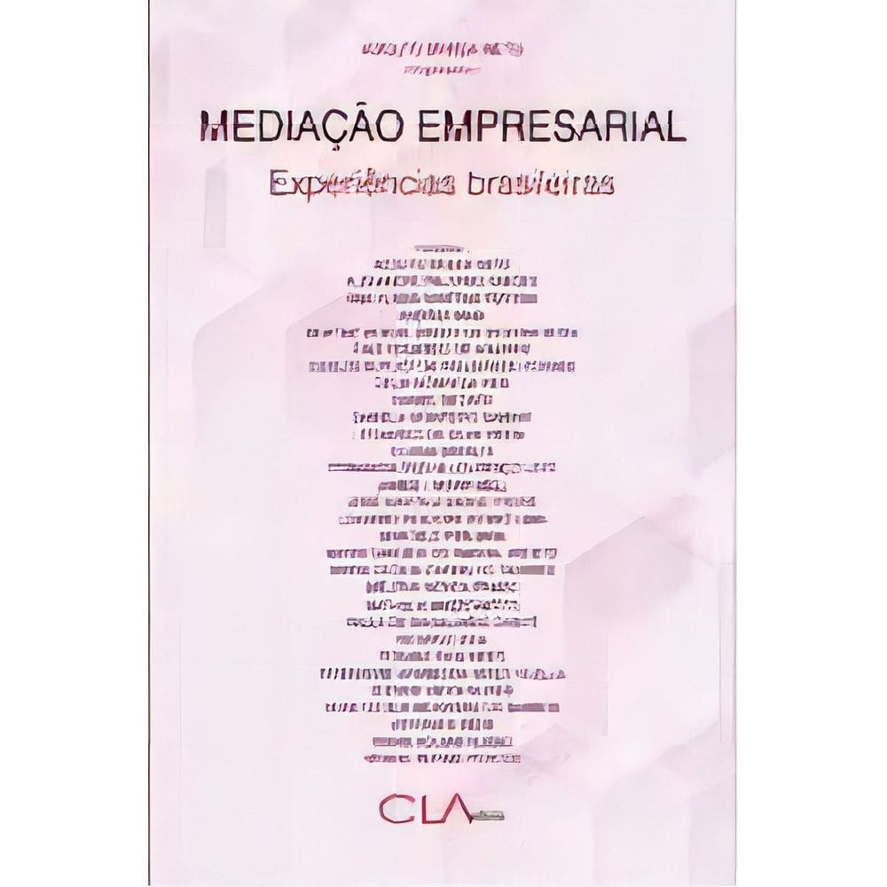 Mediação empresarial: experiências brasileiras