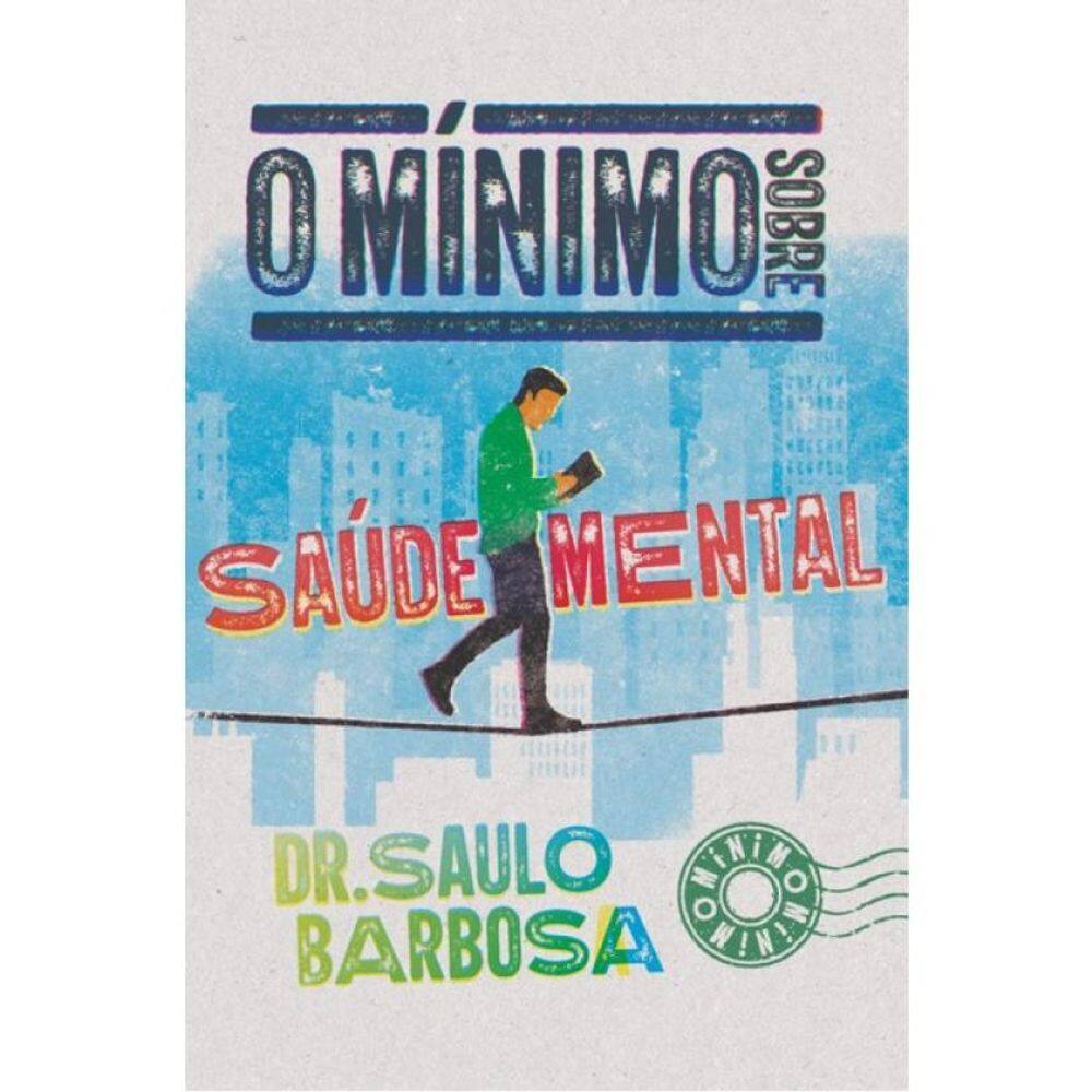 O Mínimo Sobre Saúde Mental