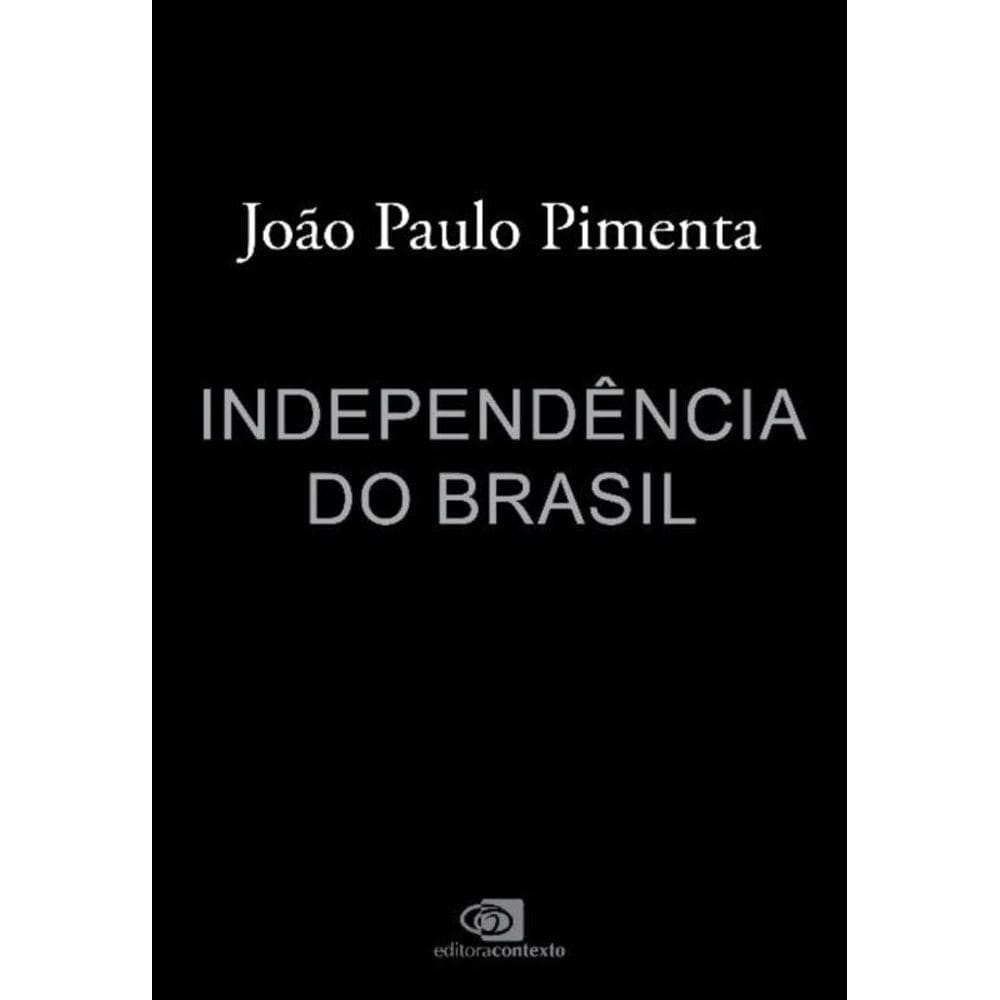Independência Do Brasil