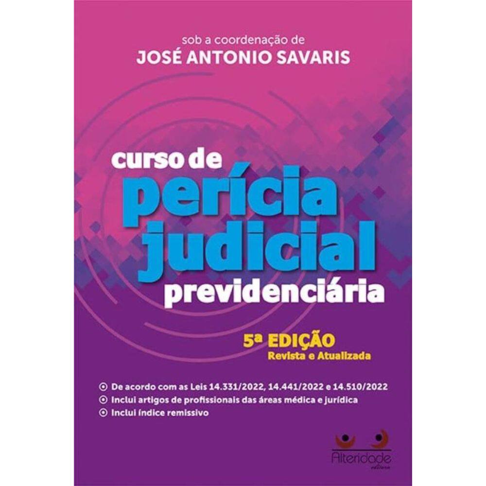 Curso de Perícia Judicial Previdenciária