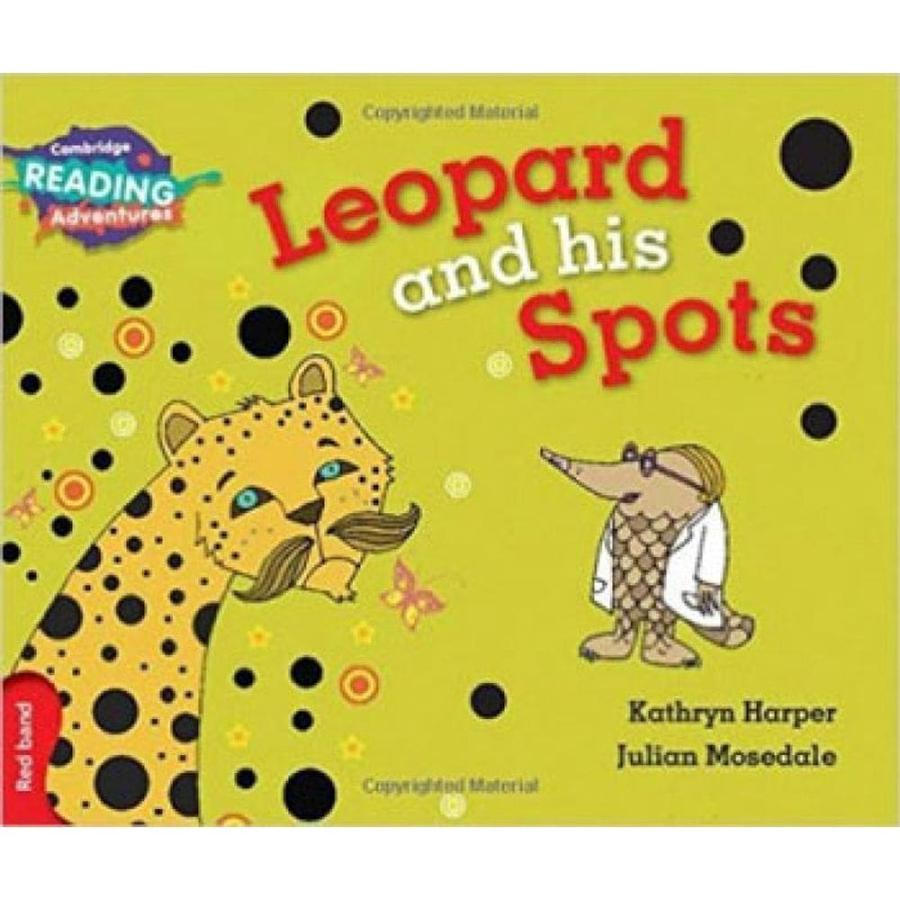 Leopard And His Spots - Cambridge Reading Adventures - Red Band