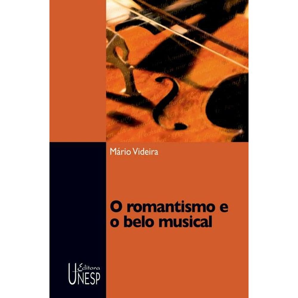 O romantismo e o belo musical