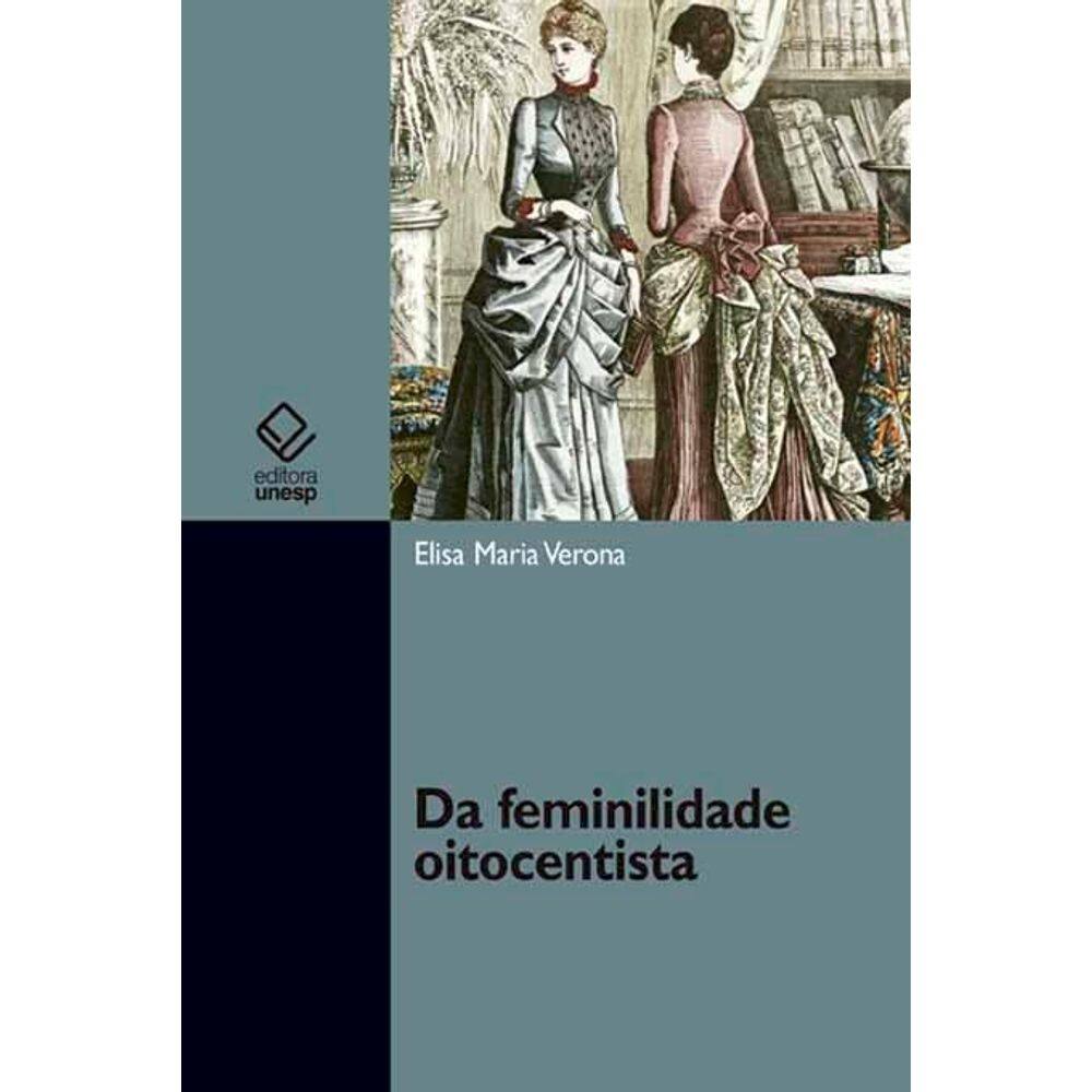 Da feminilidade oitocentista