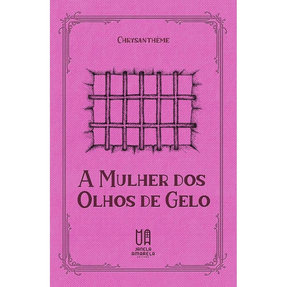 A Mulher dos Olhos de Gelo
