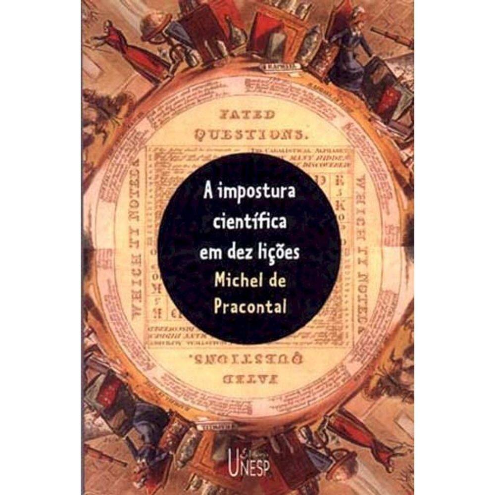 A impostura científica em dez lições