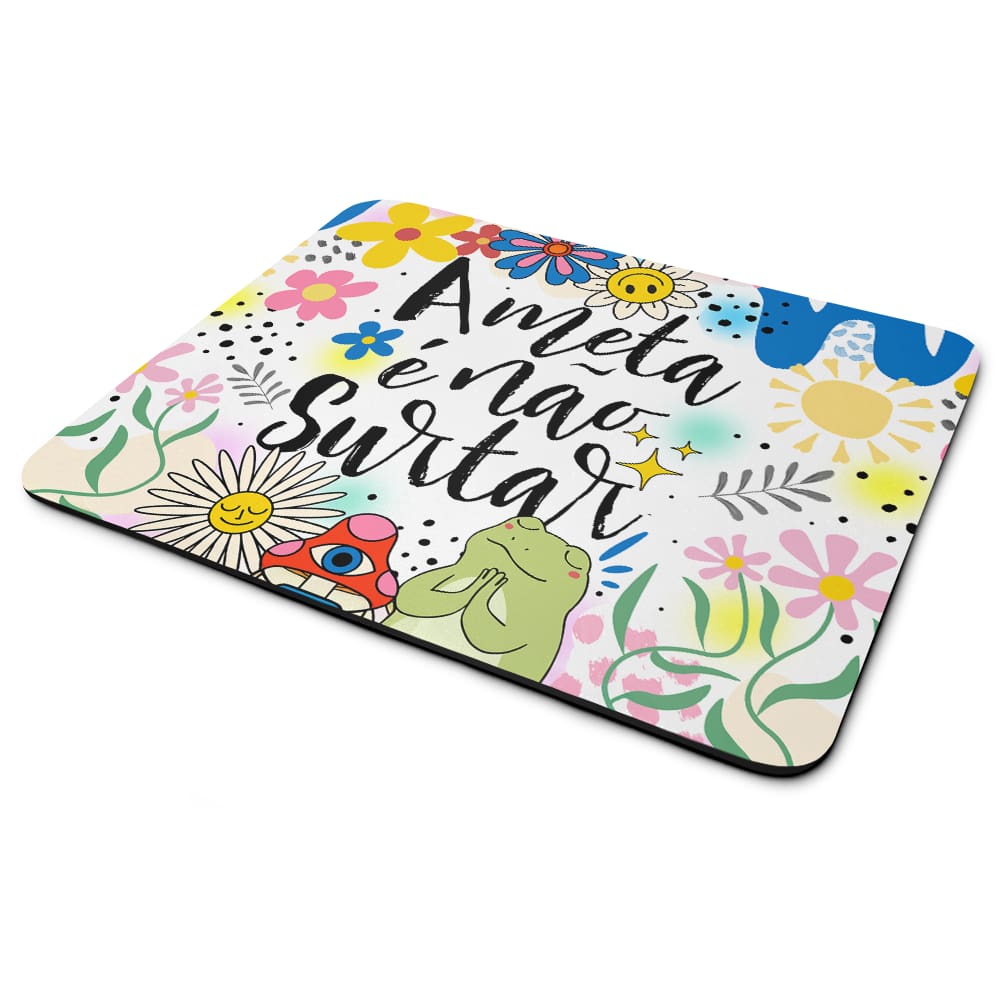 Mouse Pad Divertido Vibes - A meta é não surtar - 22x18