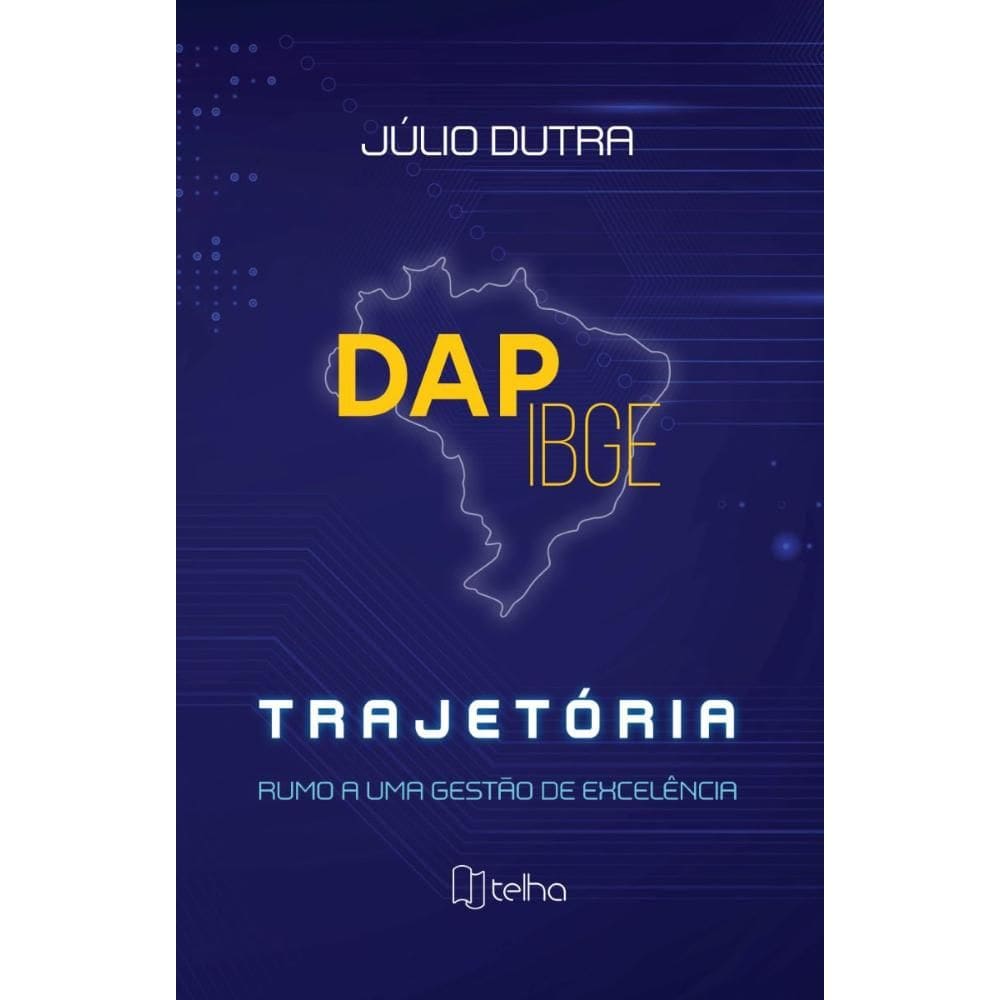DAPIBGE: Trajetória rumo a uma gestão de excelência