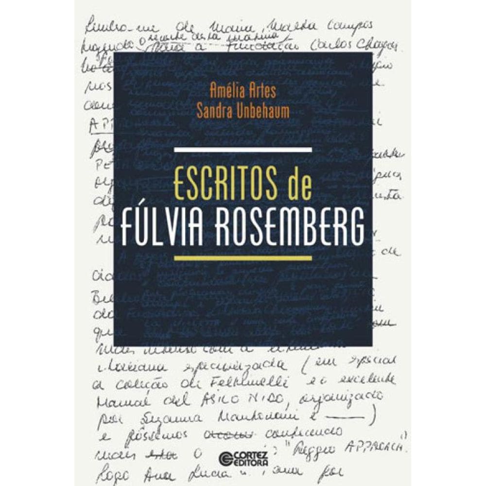 Escritos De Fúlvia Rosemberg