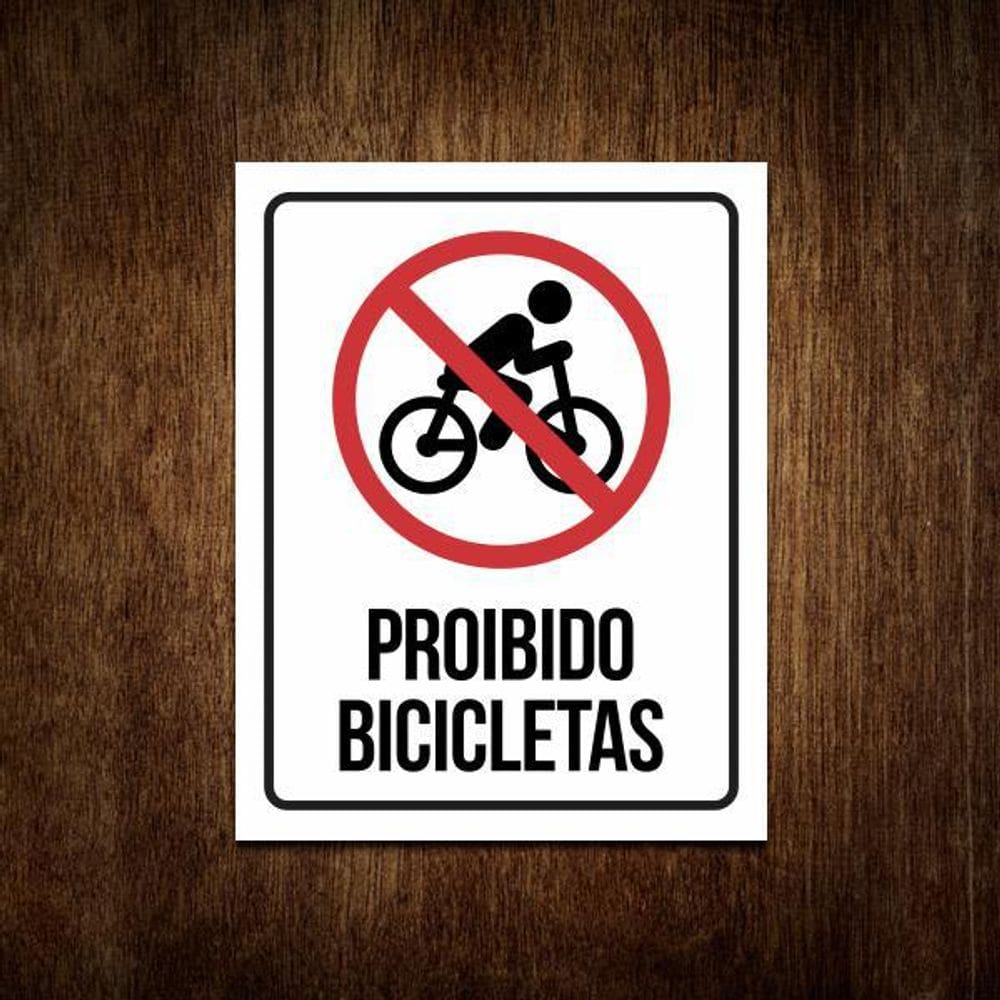 Placa De Sinalização - Proibido Bicicletas  27X35
