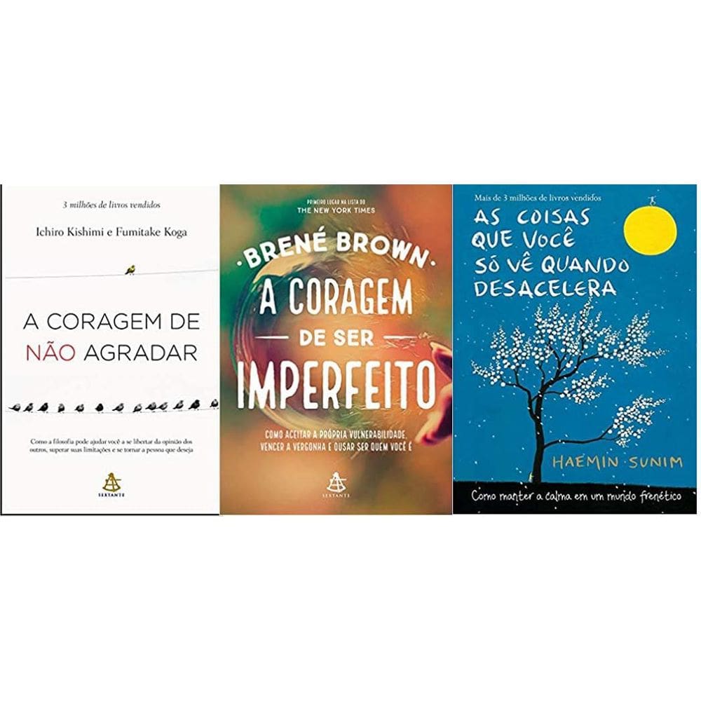 Kit 3 Livro Coragem De Não Agradar Ser Imperfeito As Coisas