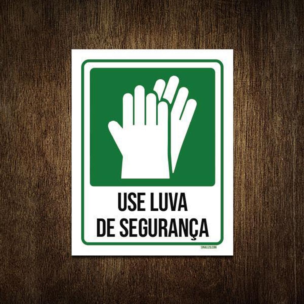 Placa Sinalização Use Luva Segurança 27X35