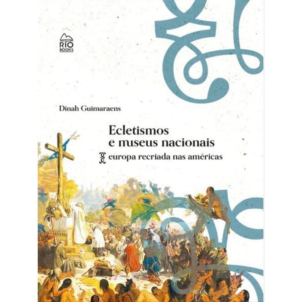 Ecletismos E Museus Nacionais