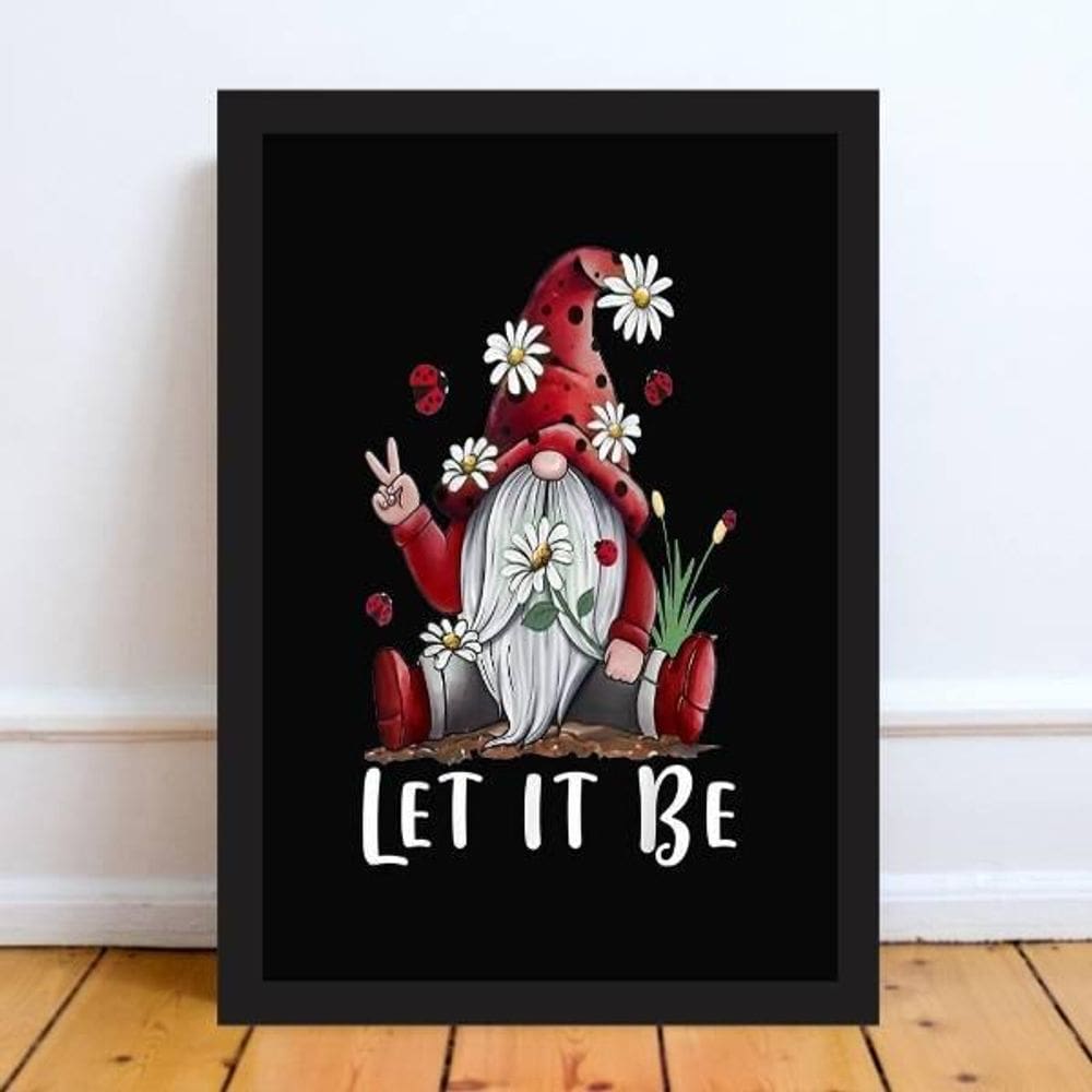 Quadro Gnomo Zen Let It Be 33X24Cm - Com Vidro Moldura Preta