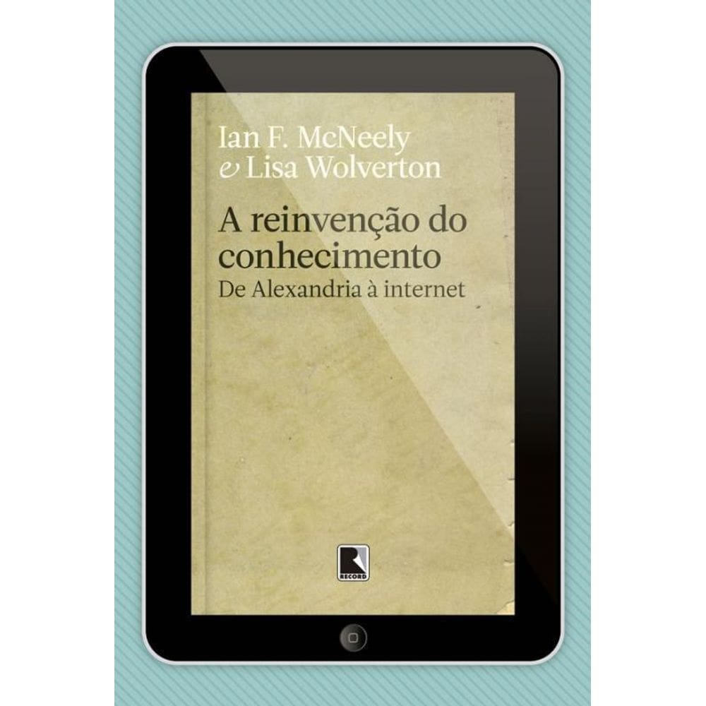 Livro Reinvencao Do Conhecimento, A