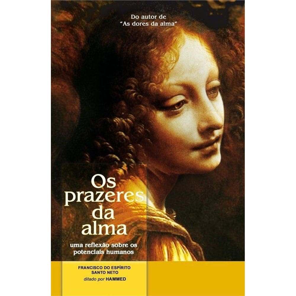 Livro Os Prazeres Da Alma