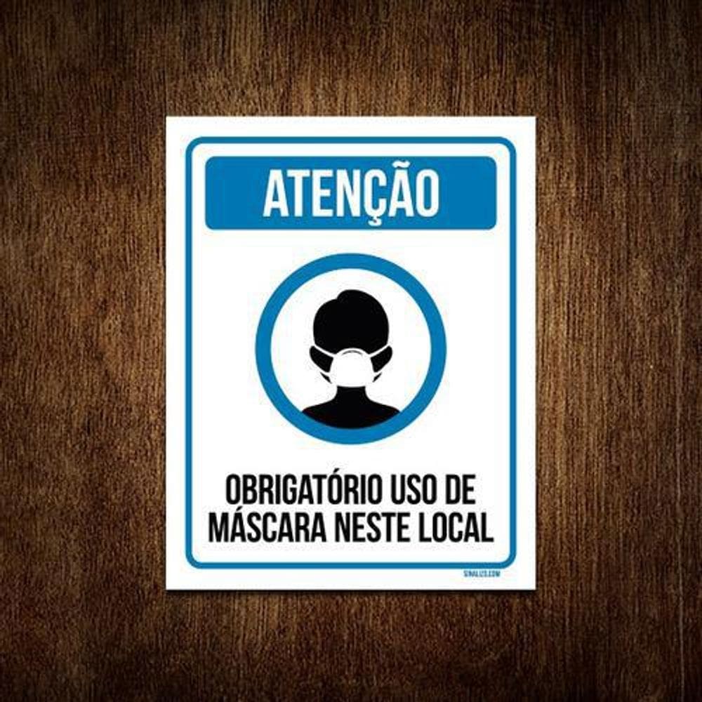 Placa Sinalização Obrigatório Uso Máscara Neste Local 36X46