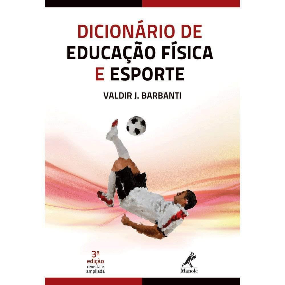 Livro Dicionário De Educação Física E Esporte