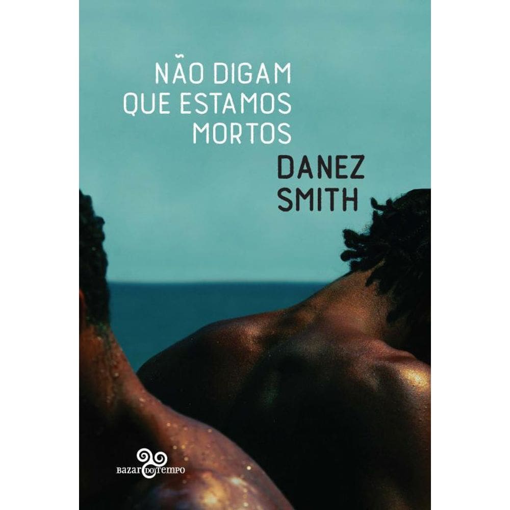 Livro Nao Digam Que Estamos Mortos
