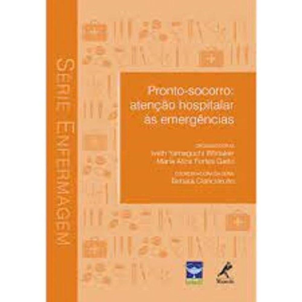 Livro Pronto Socorro Atenção Hospitalar Às Emergências