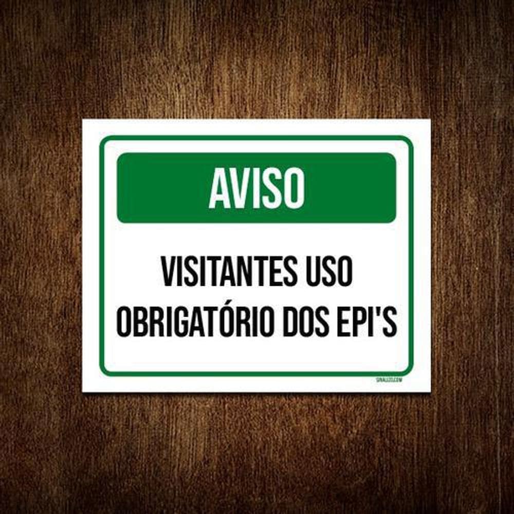 Placa Aviso Visitantes Uso Obrigatório Epi 18x23 5un
