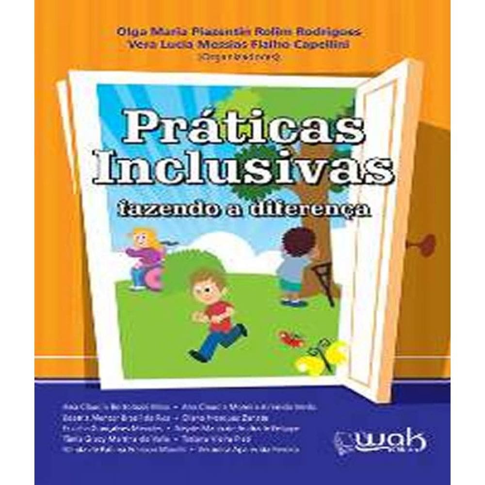 Livro Praticas Inclusivas - Fazendo A Diferenca